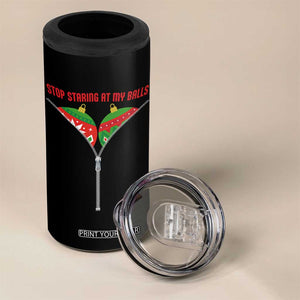 Funny Dirty Christmas 4 in 1 Can Cooler Tumbler Stop Staring At My Balls TS14 Print Your Wear