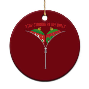 Funny Dirty Xmas Ceramic Ornament Stop Staring At My Balls TS14 1pc Red Print Your Wear