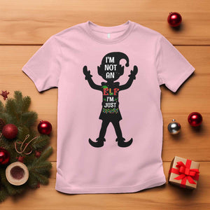 Funny Christmas Matching Family T Shirt I Am Not An Elf Im Just Short TS14 Light Pink Print Your Wear