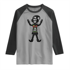 Funny Christmas Matching Family Raglan Shirt I Am Not An Elf Im Just Short TS14 Sport Gray Black Print Your Wear