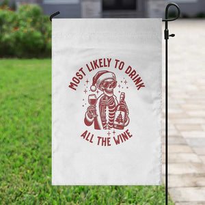 Funny Skeleton Christmas Garden Flag Most Likely To Drink All The Wine TS14 Print Your Wear