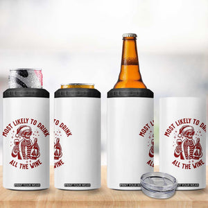 Funny Skeleton Christmas 4 in 1 Can Cooler Tumbler Most Likely To Drink All The Wine TS14 Print Your Wear