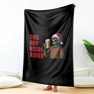 Funny Skeleton Beer Christmas Throw Blanket This Guy Needs A Beer TS14 Print Your Wear
