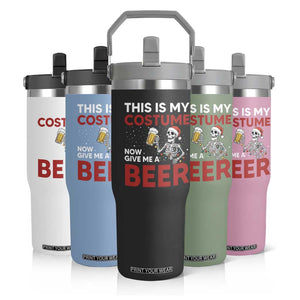 Funny Skeleton Beer Christmas Flip Straw Tumbler This Is My Costume Now Give Me A Beer TS14 Print Your Wear
