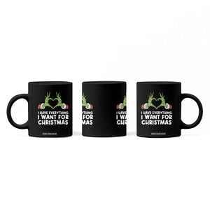 Funny Elf Hand Christmas Coffee Mug I Have Everything I Want For Christmas TS14 Print Your Wear