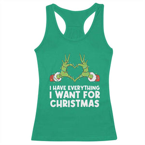 Funny Elf Hand Christmas Racerback Tank Top I Have Everything I Want For Christmas TS14 Irish Green Print Your Wear