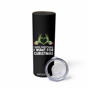 Funny Elf Hand Christmas Skinny Tumbler I Have Everything I Want For Christmas TS14 Print Your Wear