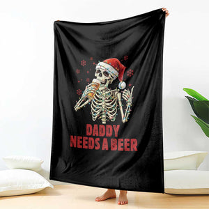 Funny Skeleton Beer Christmas Throw Blanket Daddy Needs A Beer TS14 Print Your Wear