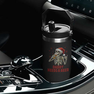 Funny Skeleton Beer Christmas Flip Straw Tumbler Daddy Needs A Beer TS14 Print Your Wear