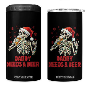 Funny Skeleton Beer Christmas 4 in 1 Can Cooler Tumbler Daddy Needs A Beer TS14 One Size: 16 oz Black Print Your Wear