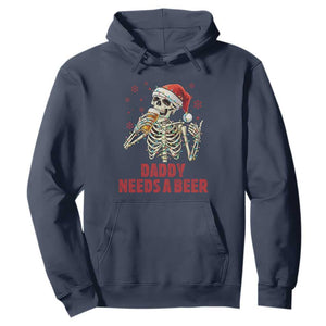 Funny Skeleton Beer Christmas Hoodie Daddy Needs A Beer TS14 Navy Print Your Wear