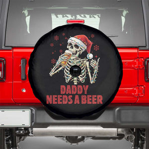 Funny Skeleton Beer Christmas Spare Tire Cover Daddy Needs A Beer TS14 Black Print Your Wear