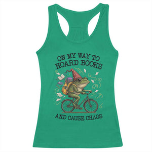 Funny Frog Meme Racerback Tank Top On My Way to Hoard Books and Cause Chaos TS14 Irish Green Print Your Wear