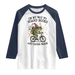 Funny Frog Meme Raglan Shirt On My Way to Hoard Books and Cause Chaos TS14 White Navy Print Your Wear