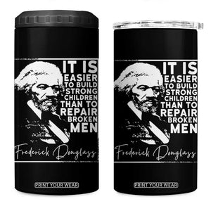 Frederick Douglass Quote 4 in 1 Can Cooler Tumbler Black History Month TS14 One Size: 16 oz Black Print Your Wear