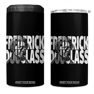 Frederick Douglass 4 in 1 Can Cooler Tumbler Black History Month TS14 One Size: 16 oz Black Print Your Wear