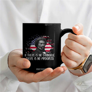 Frederick Douglass American Flag Coffee Mug Is There Is No Struggle There Is No Progress TS14 Print Your Wear