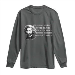 Frederick Douglass Quote Long Sleeve Shirt Black History Month TS14 Dark Heather Print Your Wear