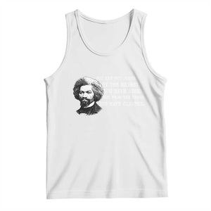 Frederick Douglass Quote Tank Top Black History Month TS14 White Print Your Wear