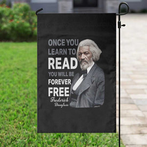 Frederick Douglass Freedom Quote Garden Flag Once You Learn to Read TS14 Print Your Wear