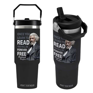 Frederick Douglass Freedom Quote Flip Straw Tumbler Once You Learn to Read TS14 One Size: 30 oz Black Print Your Wear