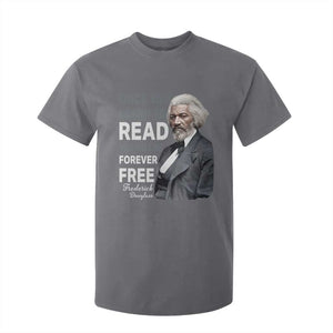 Frederick Douglass Freedom Quote T Shirt For Kid Once You Learn to Read TS14 Charcoal Print Your Wear
