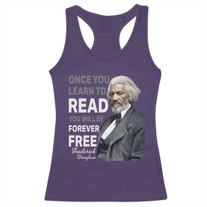 Frederick Douglass Freedom Quote Racerback Tank Top Once You Learn to Read TS14 Purple Print Your Wear