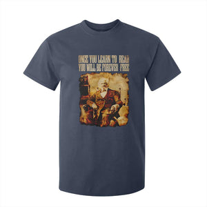 Frederick Douglass Quote T Shirt For Kid Once You Learn to Read TS14 Navy Print Your Wear