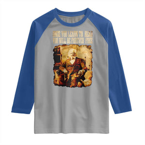 Frederick Douglass Quote Raglan Shirt Once You Learn to Read TS14 Sport Gray Royal Print Your Wear