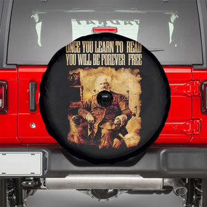 Frederick Douglass Quote Spare Tire Cover Once You Learn to Read TS14 Black Print Your Wear