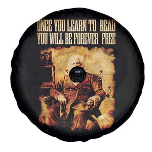 Frederick Douglass Quote Spare Tire Cover Once You Learn to Read TS14 Print Your Wear