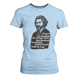 Frederick Douglass Inspirational Quote T Shirt For Women Black History Month TS14 Light Blue Print Your Wear