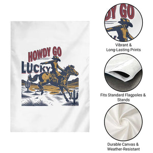 Howdy Go Lucky Garden Flag Funny Cowboy St Patrick's Day TS14 Print Your Wear