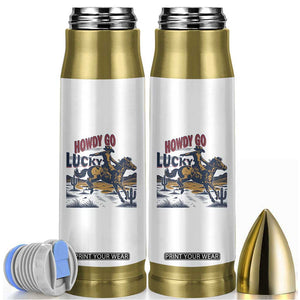Howdy Go Lucky Bullet Tumbler Funny Cowboy St Patrick's Day TS14 White Print Your Wear