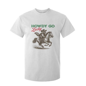 Howdy Go Lucky T Shirt For Kid Cowboy Raccoon St Patrick's Day TS14 White Print Your Wear