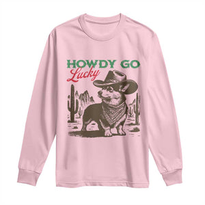Howdy Go Lucky Long Sleeve Shirt Funny Corgi St Patrick's Day TS14 Light Pink Print Your Wear