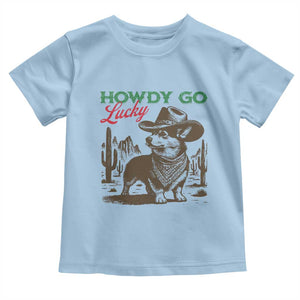 Howdy Go Lucky Toddler T Shirt Funny Corgi St Patrick's Day TS14 Light Blue Print Your Wear