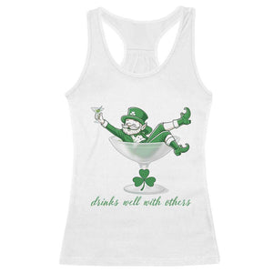 Drink Well With Others Racerback Tank Top Funny Leprechaun Drinking Green Beer Shamrock TS14 White Print Your Wear