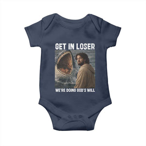 Get In Loser We're Doing God's Will Baby Onesie Funny Christian Quote TS14 Navy Print Your Wear