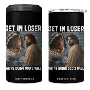 Get In Loser We're Doing God's Will 4 in 1 Can Cooler Tumbler Funny Christian Quote TS14 One Size: 16 oz Black Print Your Wear