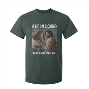 Get In Loser We're Doing God's Will T Shirt For Kid Funny Christian Quote TS14 Dark Forest Green Print Your Wear