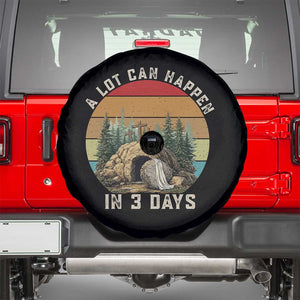 A Lot Can Happen in 3 Days Spare Tire Cover Christian Easter TS14 Black Print Your Wear