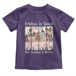 Friday is Good Sunday is Better Toddler T Shirt Christian Jesus Easter TS14 Purple Print Your Wear