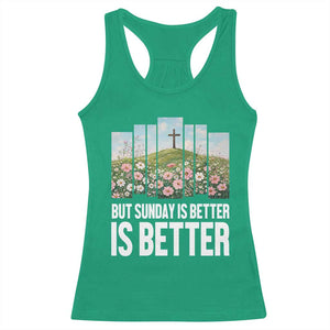 Friday is Good Sunday is Better Racerback Tank Top Christian Easter TS14 Irish Green Print Your Wear