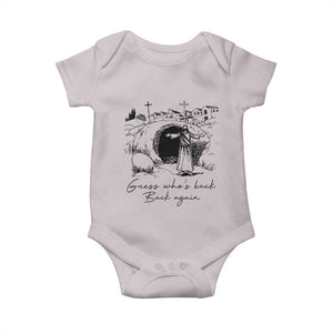Guess Who's Back Back Again Baby Onesie Funny Easter Jesus Christian TS14 Ice Gray Print Your Wear