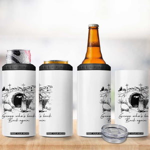 Guess Who's Back Back Again 4 in 1 Can Cooler Tumbler Funny Easter Jesus Christian TS14 Print Your Wear