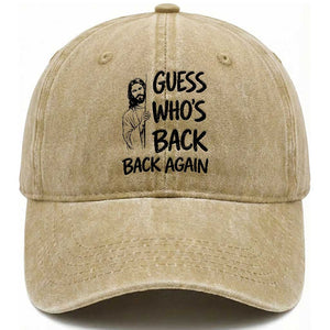 Funny Easter Jesus Washed Cotton Baseball Cap Guess Who's Back Back Again TS14 Washed Cap Universal Fit Khaki Print Your Wear