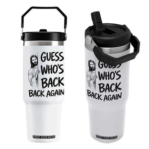 Funny Easter Jesus Flip Straw Tumbler Guess Who's Back Back Again TS14 One Size: 30 oz White Print Your Wear