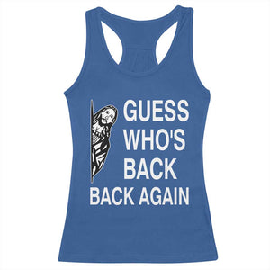 Guess Who's Back Back Again Racerback Tank Top Funny Easter Jesus Meme TS14 Royal Blue Print Your Wear