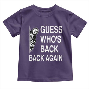 Guess Who's Back Back Again Toddler T Shirt Funny Easter Jesus Meme TS14 Purple Print Your Wear